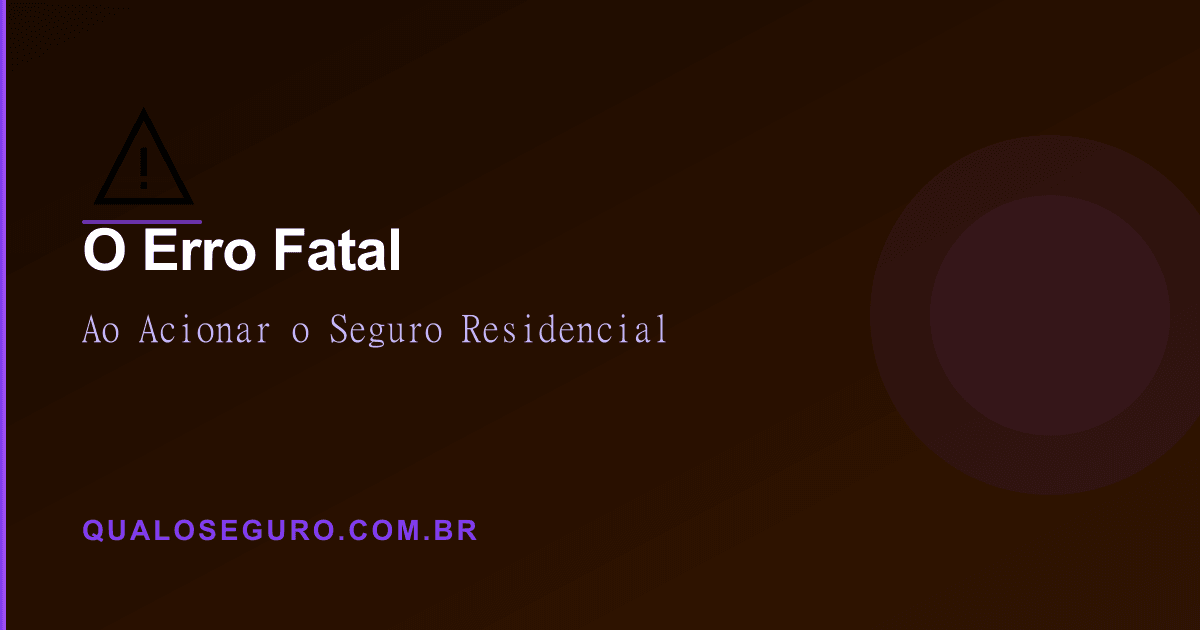 O erro fatal que 90% das pessoas cometem ao acionar o seguro residencial